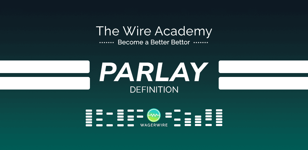 Wire Academy: Parlay